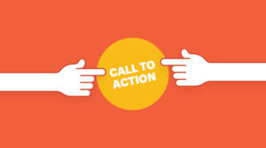 What is Call To Action (CTA) and how to use it?
