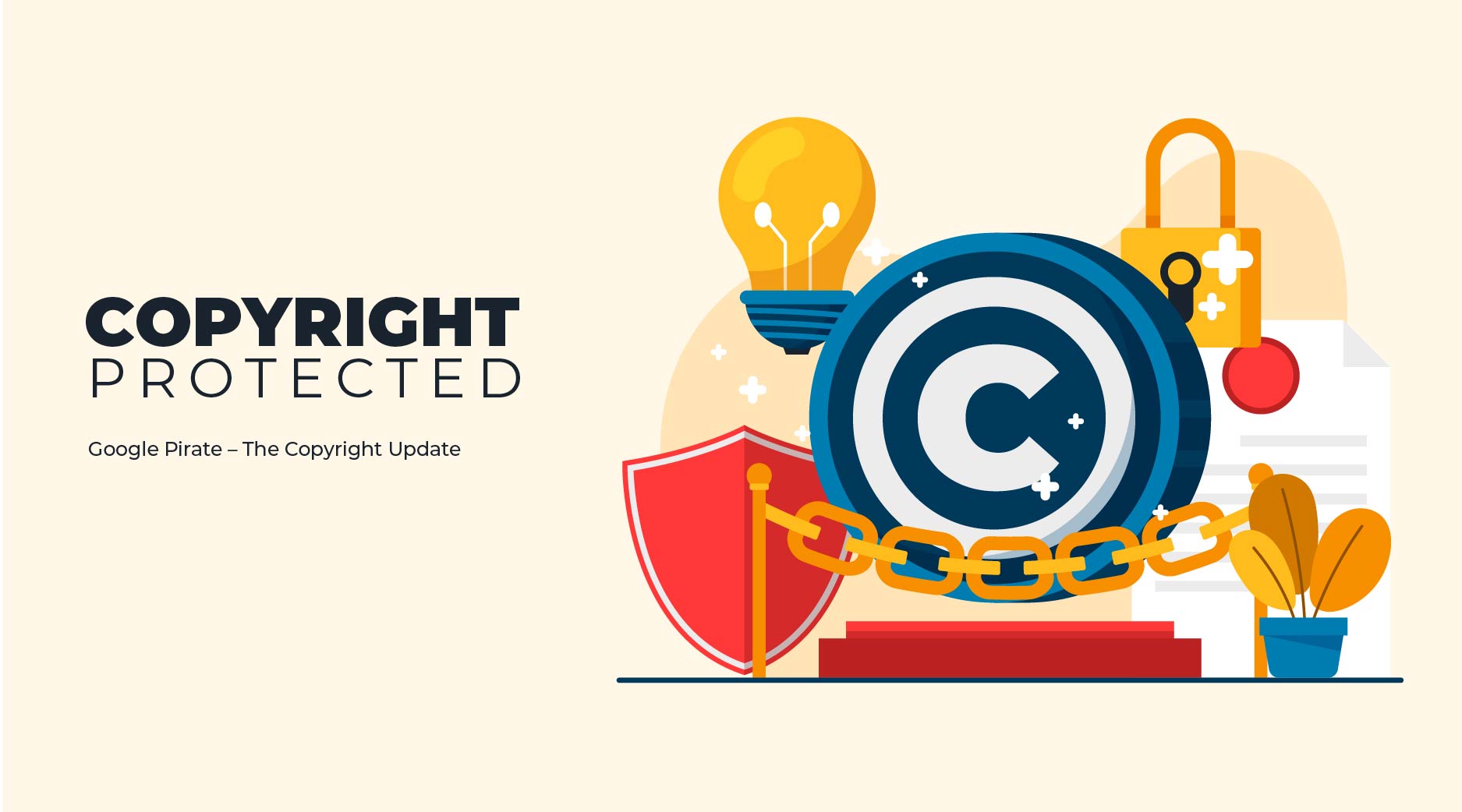 Google Pirate – The Copyright Update